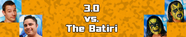 3.0 vs The Batiri
