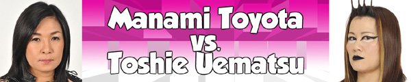 Manami Toyota vs. Toshie Uematsu